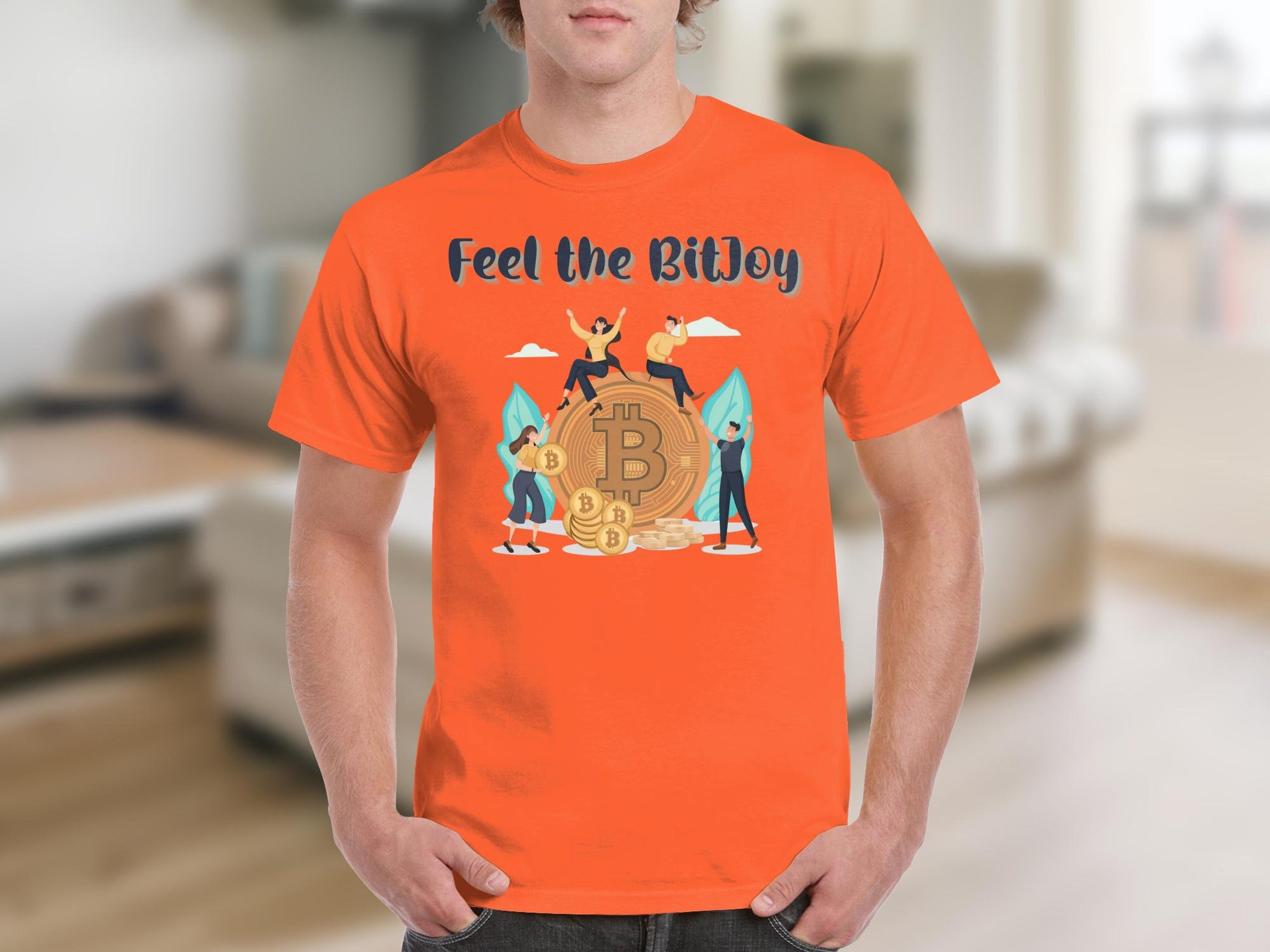 Feel the BitJoy - Crypto Enthusiast Bitcoin Investor Satoshi T-Shirt