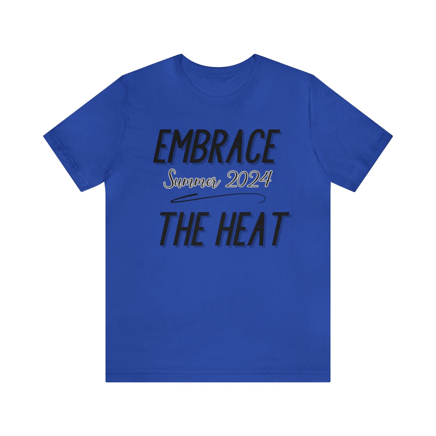 Embrace the Heat Summer 2024 Athletic Competitive Spirit Tee