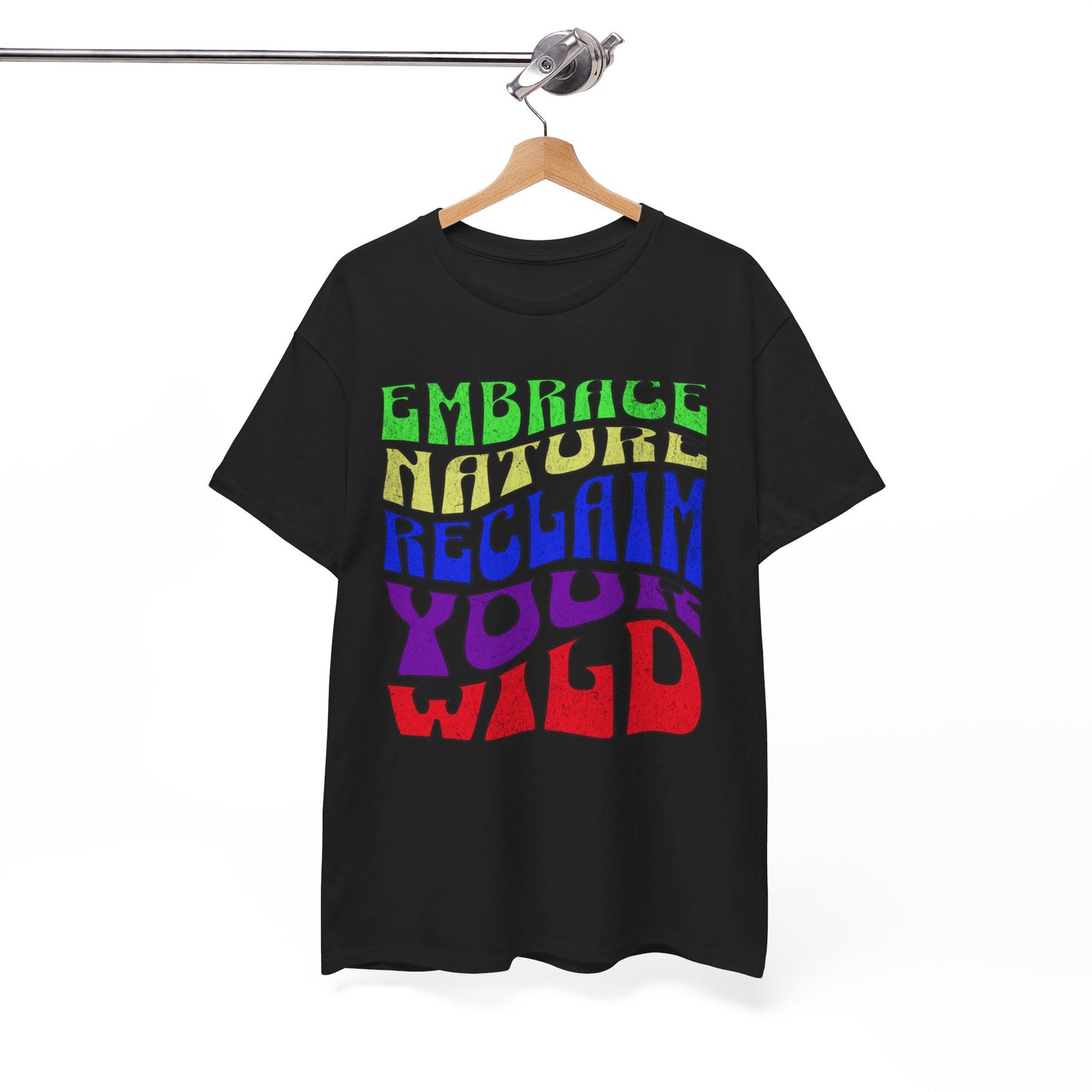 Retro Wavy Text 'Embrace Nature Reclaim Your Wild' T-Shirt