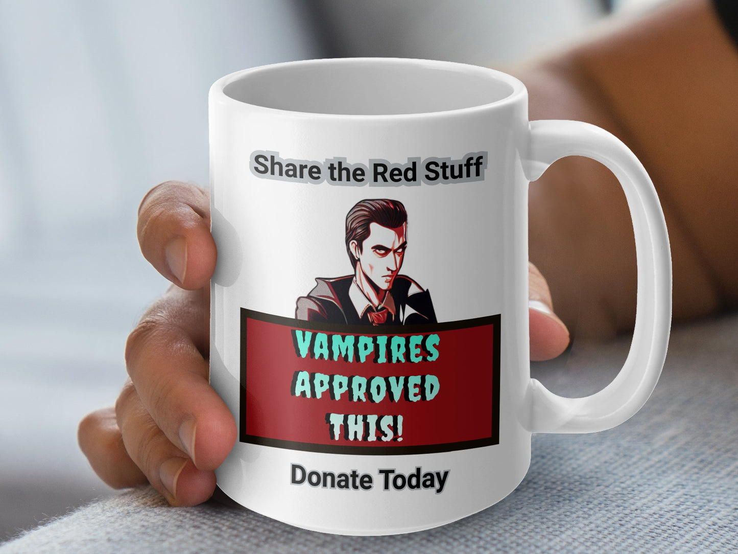 Vampires Approve Share the Red Stuff Donate Today Blood Drive mug