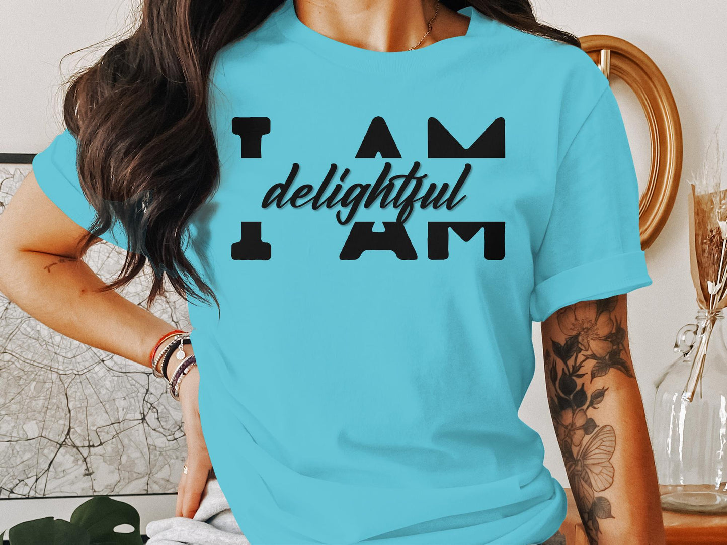 I Am Delightful - Affirmation Quote Shirt - Encouraging and Motivating