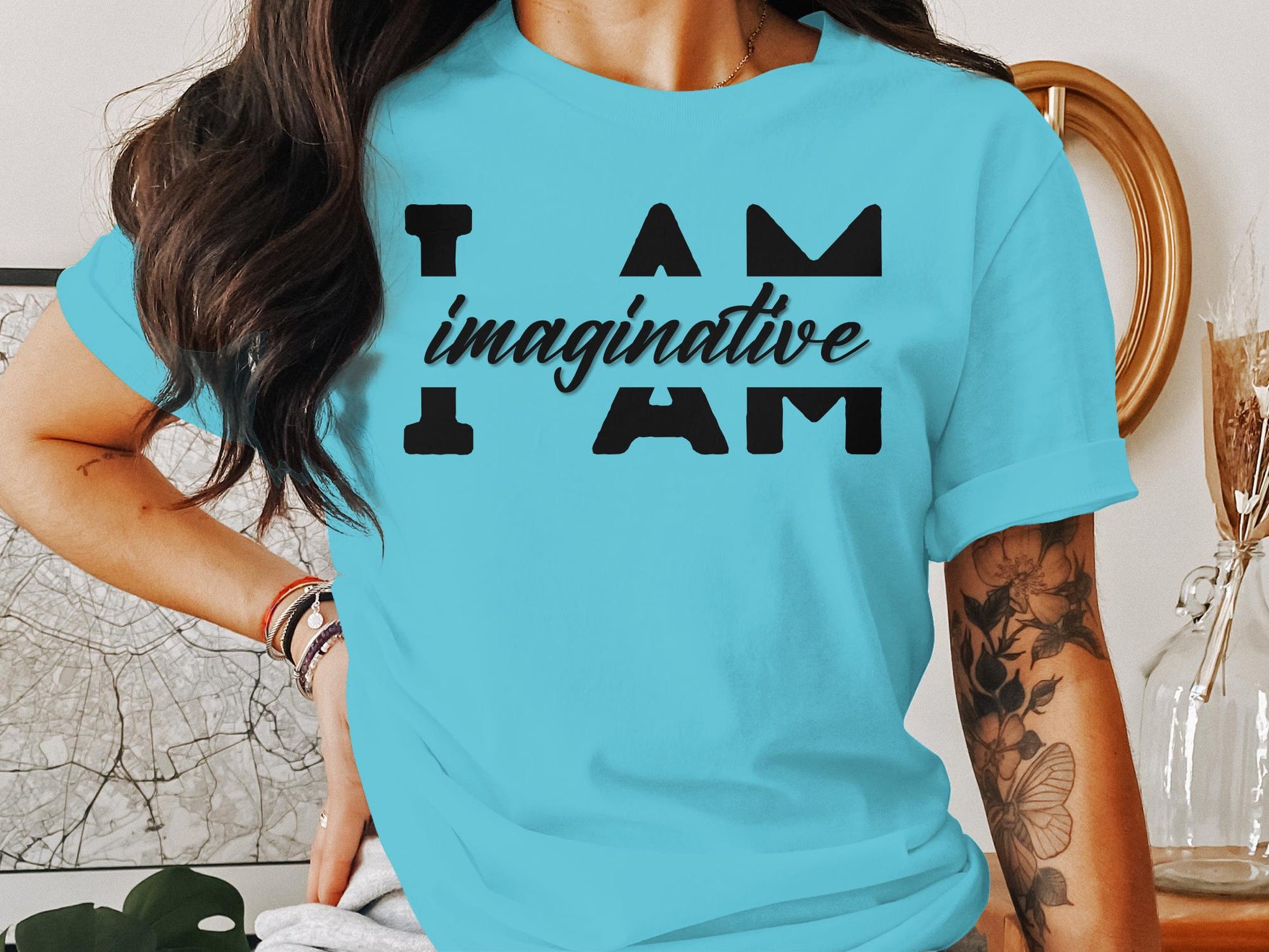 I Am Imaginative - An encouraging and motivating Affirmation Quote T-shirt