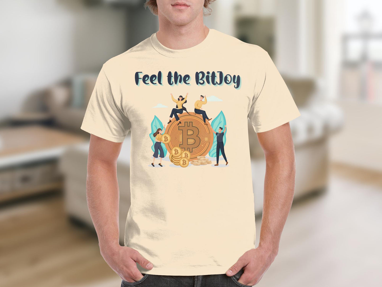 Feel the BitJoy - Crypto Enthusiast Bitcoin Investor Satoshi T-Shirt