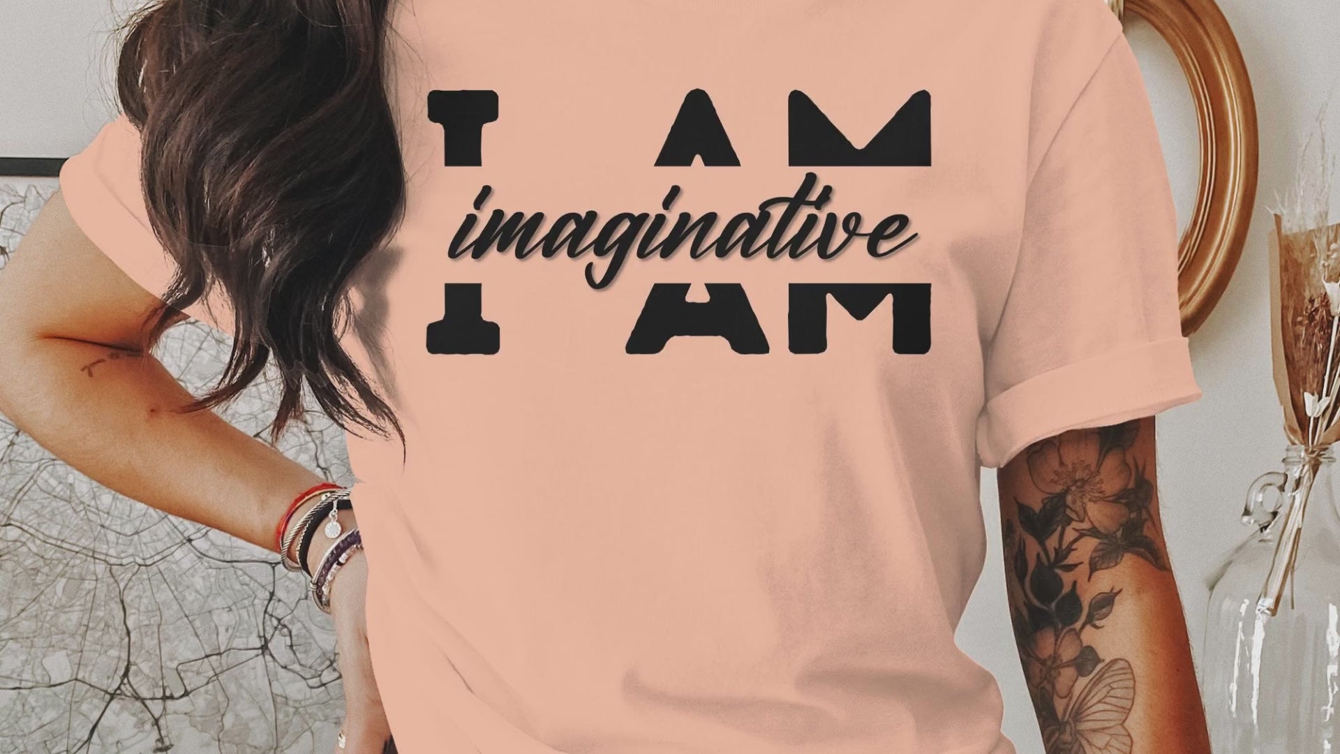 Video showing I Am Imaginative - An encouraging and motivating Affirmation Quote T-shirts