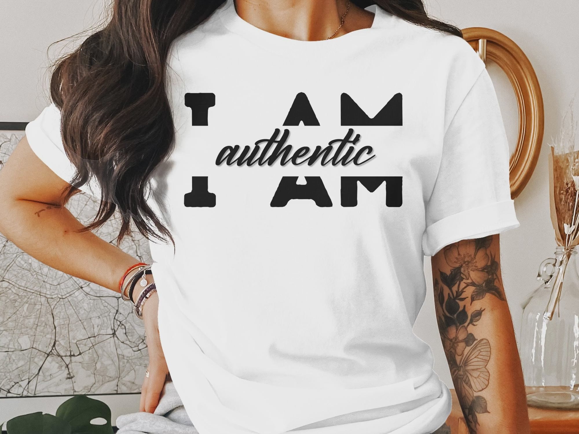 video showing I Am Authentic - An encouraging and motivating Affirmation Quote T-shirts